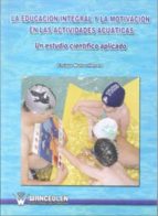 La educación integral y la motivación en las actividades acuáticas, de ORLANDO DE RUDDER | portada del libro