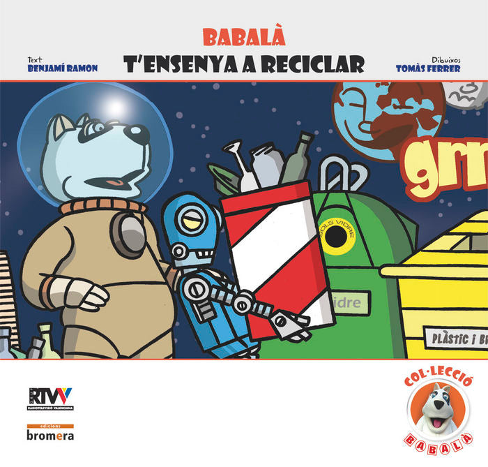 Babalà t'ensenya a reciclar, de Ramon | portada del libro
