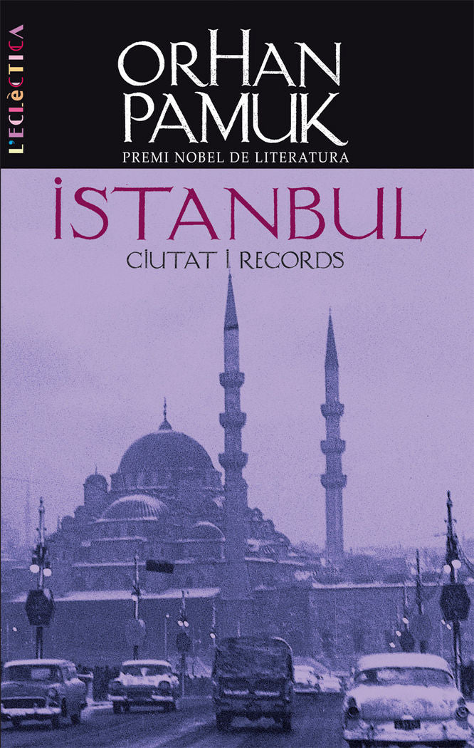 Istanbul, de Pamuk, Orhan | portada del libro