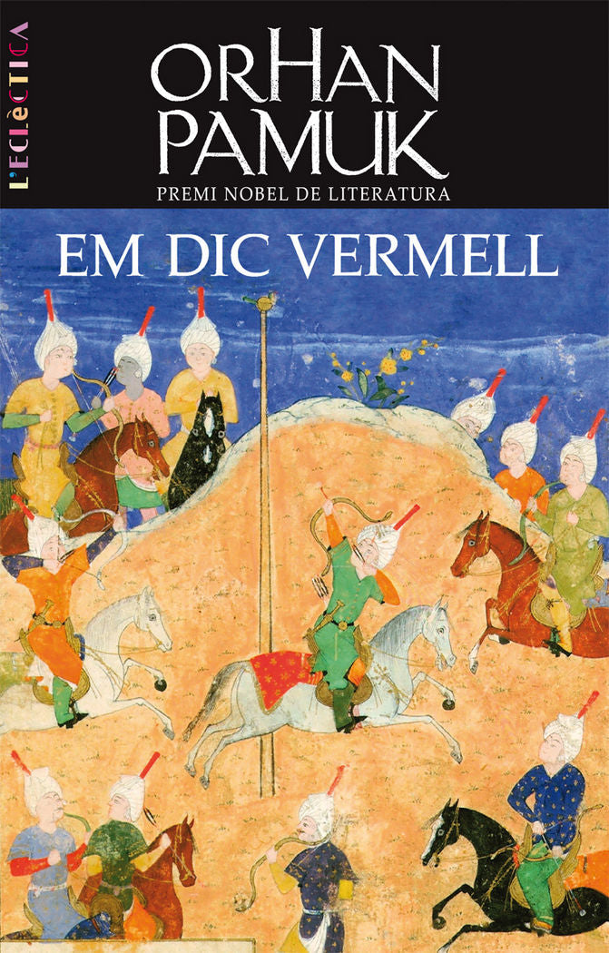 Em dic Vermell, de Pamuk, Orhan | portada del libro