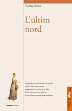 L'últim nord, de Vicenç Llorca | portada del libro