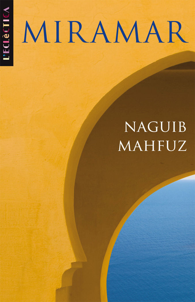Miramar, de Mahfuz, Naguib | portada del libro