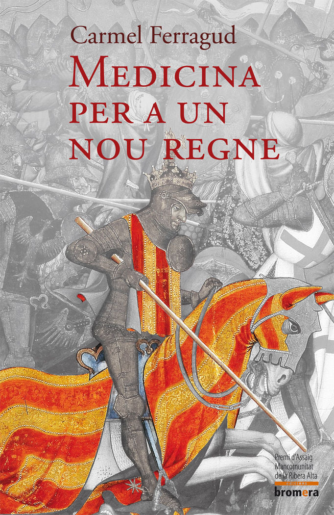 Medicina per a un nou regne, de Ferragud Domingo, Carmel | portada del libro