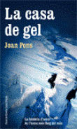 La casa de gel, de Joan Pons Pons | portada del libro