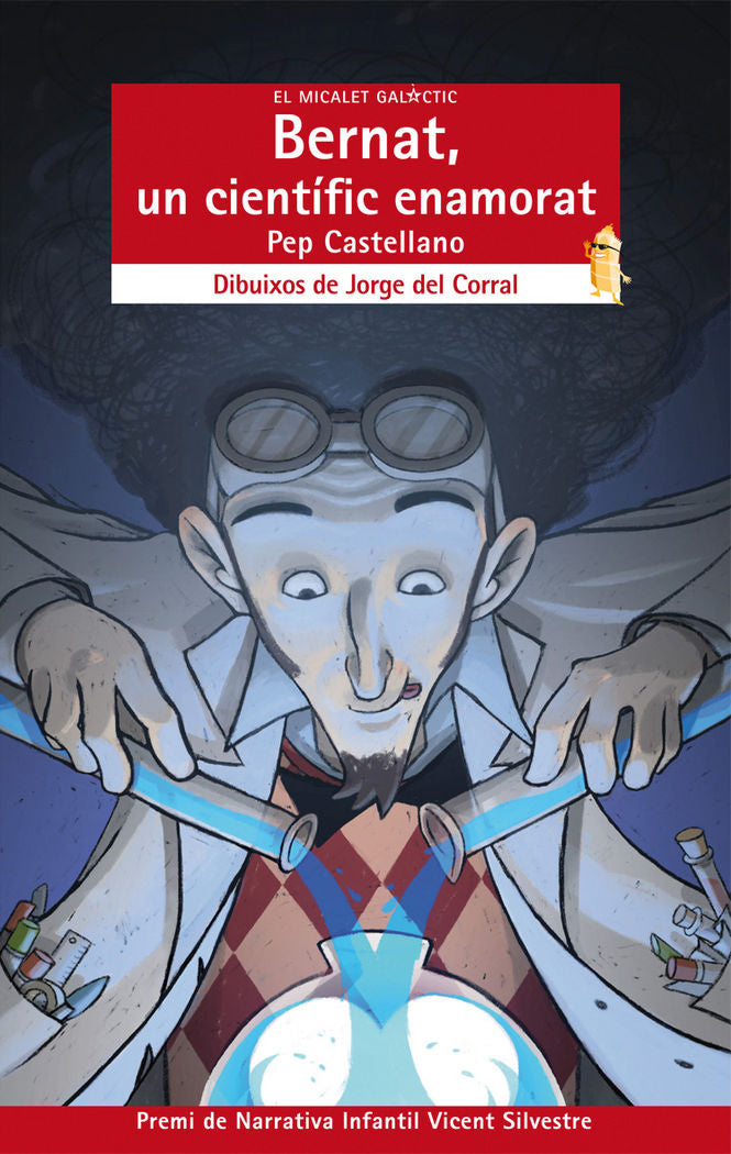 Bernat, un científic enamorat, de Castellano Puchol, Pep | portada del libro