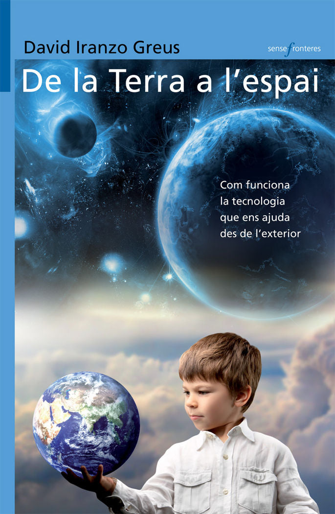 De la Terra a l'espai, de Iranzo Greus, David | portada del libro