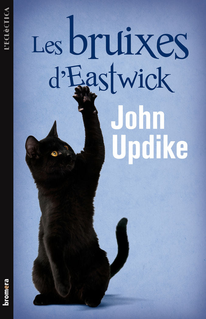 Les bruixes d'Eastwick, de John Updike | portada del libro