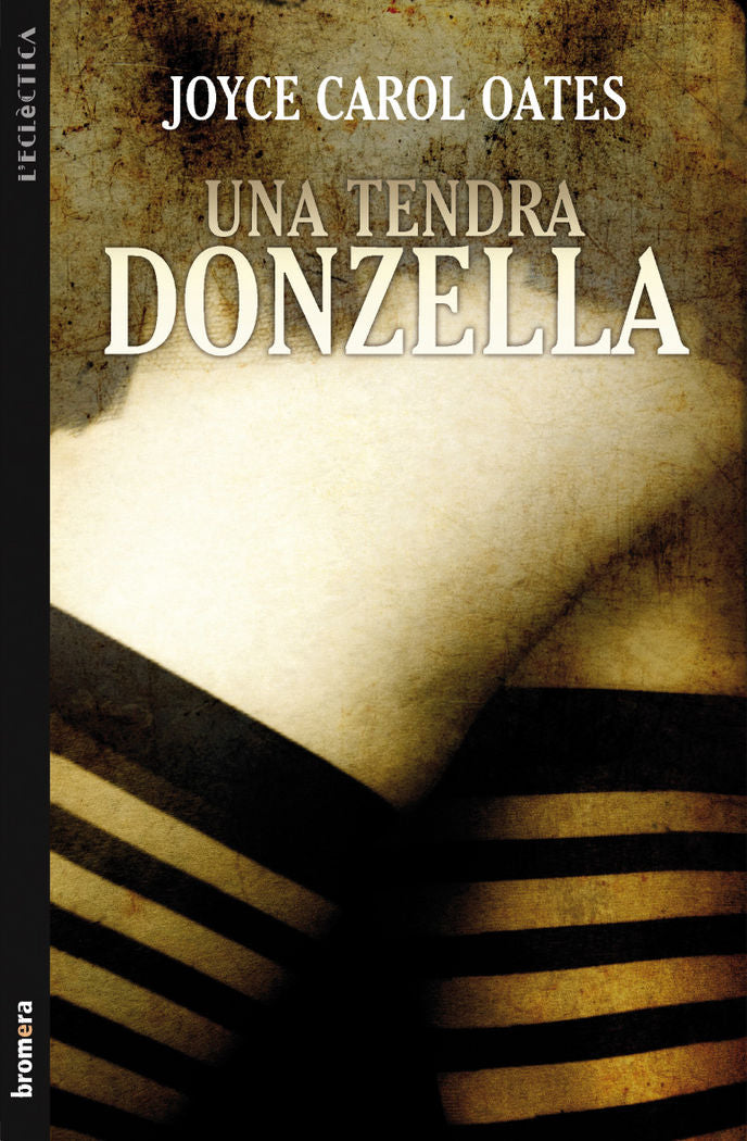 Una tendra donzella, de Oates, Joyce Carol | portada del libro
