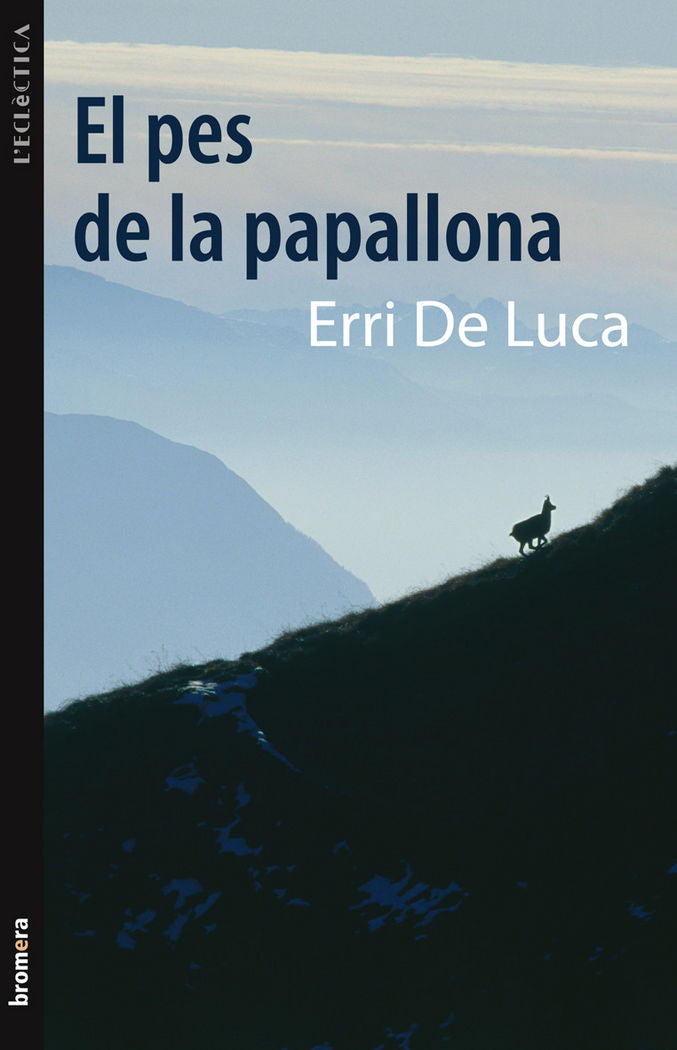 El pes de la papallona, de De Luca, Erri | portada del libro