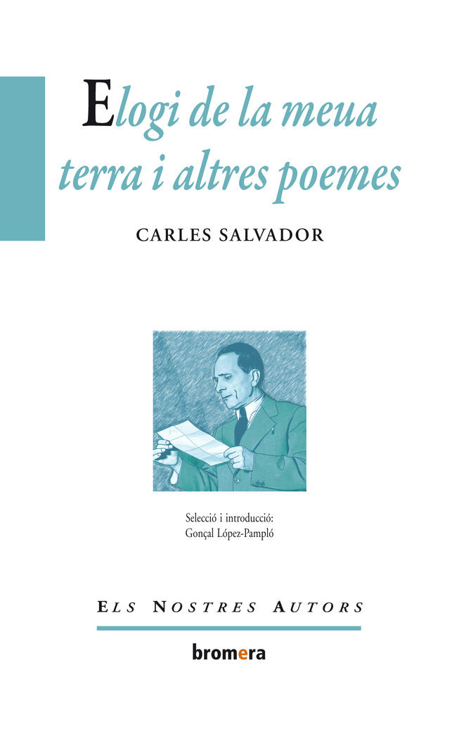 Elogi de la meua terra i altres poemes, de Salvador i Gimeno, Carles | portada del libro