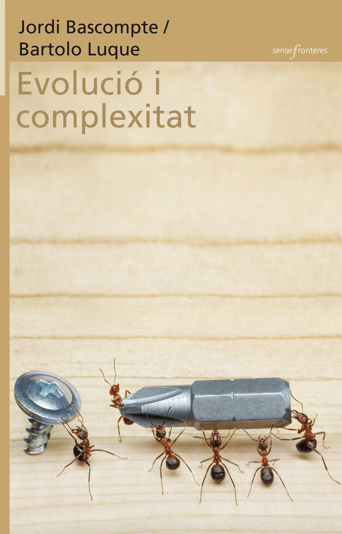 Evolució i complexitat, de Bascompte Sacrest, Jordi | portada del libro