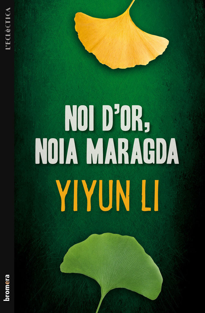 Noi d'or, noia maragda, de Li, Yiyun | portada del libro