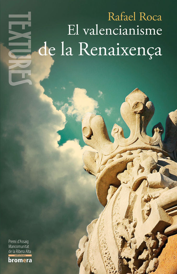 El valencianisme de la Renaixença, de Roca Ricart, Rafael | portada del libro
