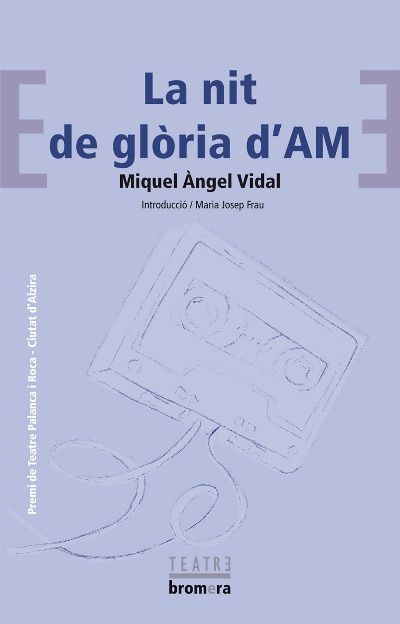 La nit de glòria d'AM, de Vidal Pons, Miquel Àngel | portada del libro