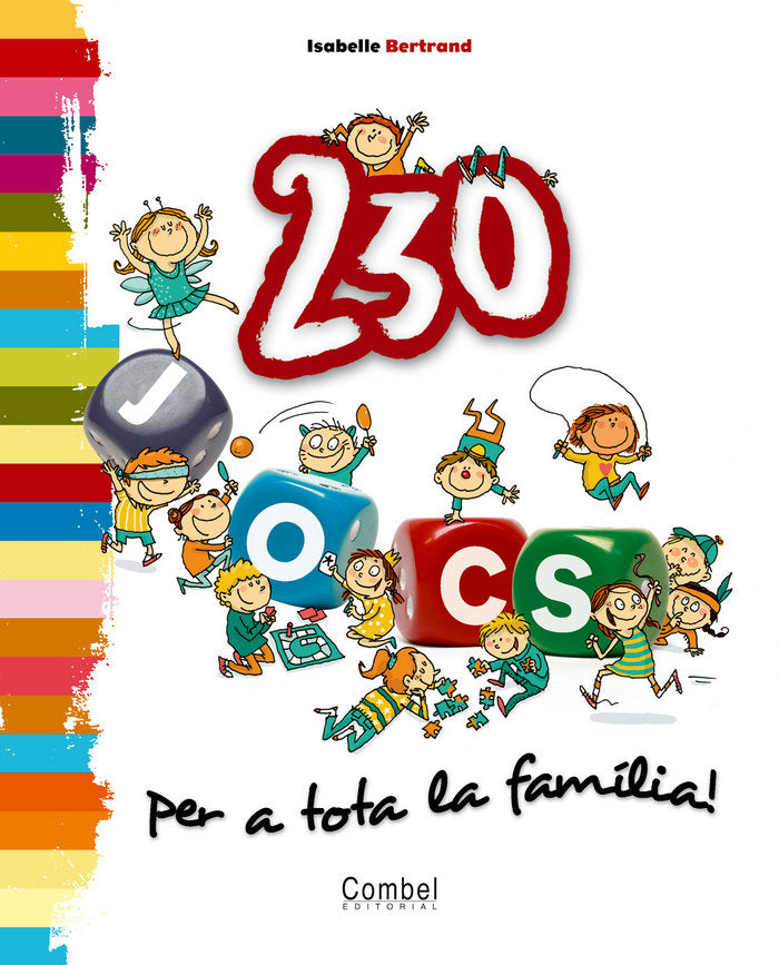230 jocs per a tota la fam¡lia!, de BERTRAND, ISABELLE | portada del libro