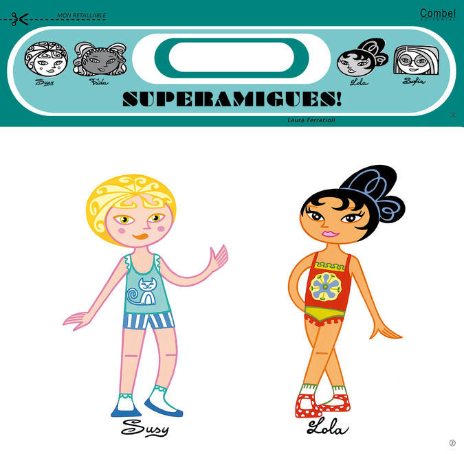SUPERAMIGUES! 2, de FERRACIOLI, LAURA | portada del libro