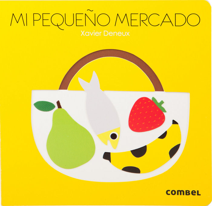 Mi pequeño mercado, de Deneux | portada del libro