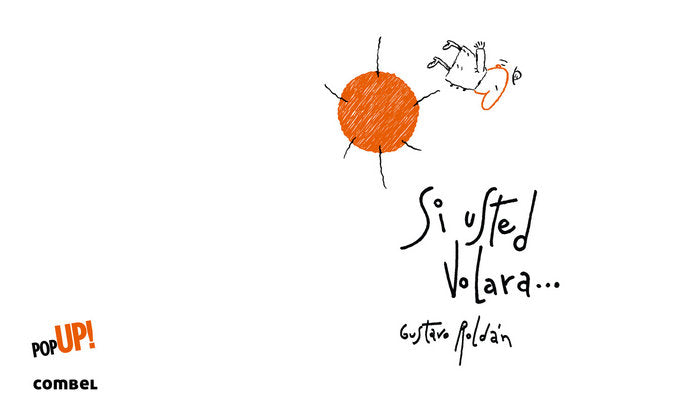 Si usted volara, de ROLDAN, GUSTAVO | portada del libro