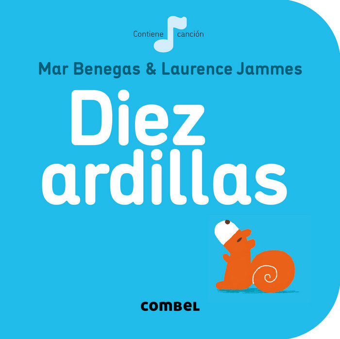 Diez ardillas, de Benegas Ortiz, María del Mar | portada del libro