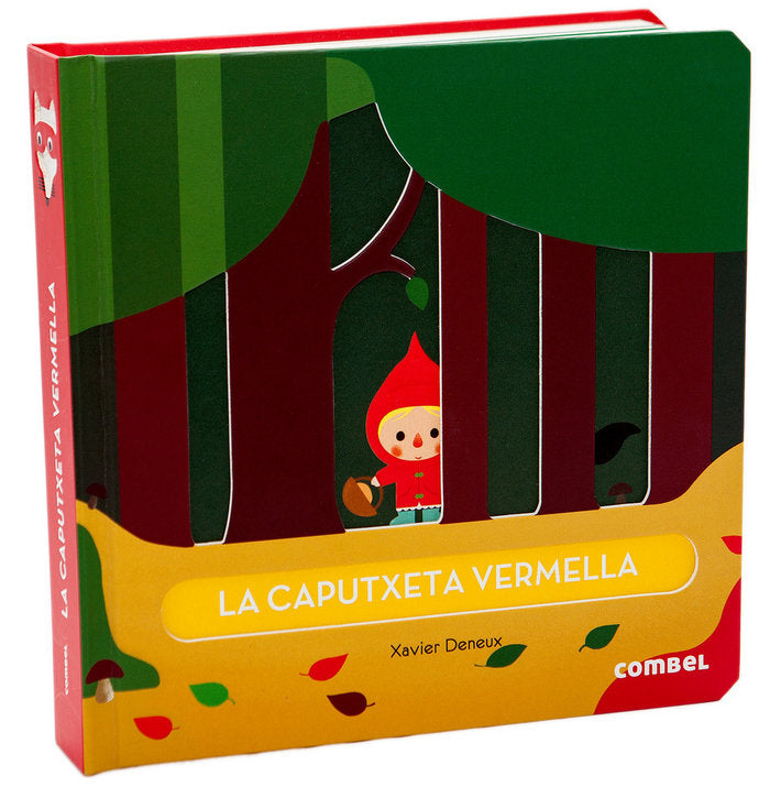 La Caputxeta Vermella, de Deneux, Xavier | portada del libro