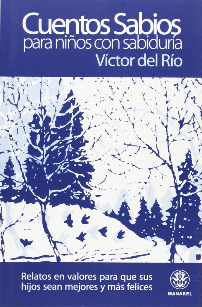 Cuentos Sabios para niños con sabiduría, de Del Río, Víctor | portada del libro