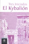 El Kybalión, de Grupo de Estudios e Investigaciones Martinistas & Martinezistas de España, G.E.I.M.M.E. | portada del libro