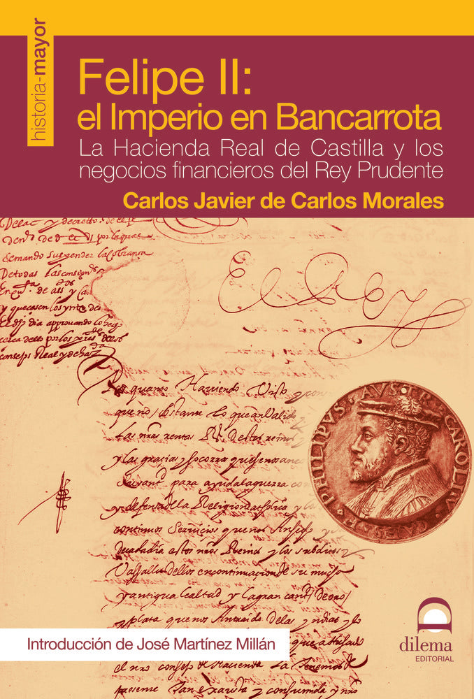 FELIPE II: El imperio en bancarrota, de de Carlos Morales, Carlos Javier | portada del libro