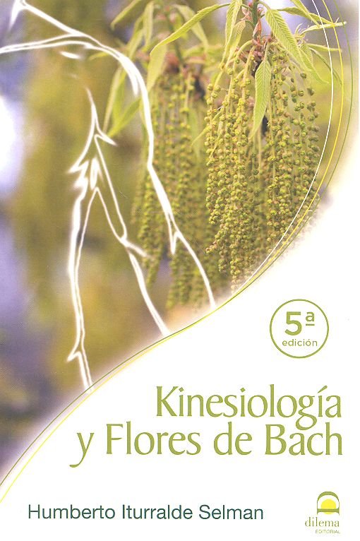 Kinesiología y Flores de Bach, de Iturralde Selman | portada del libro