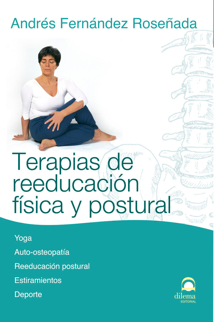 Terapias de reeducación física y postural, de Fernandez de Roseñada, Andrés | portada del libro