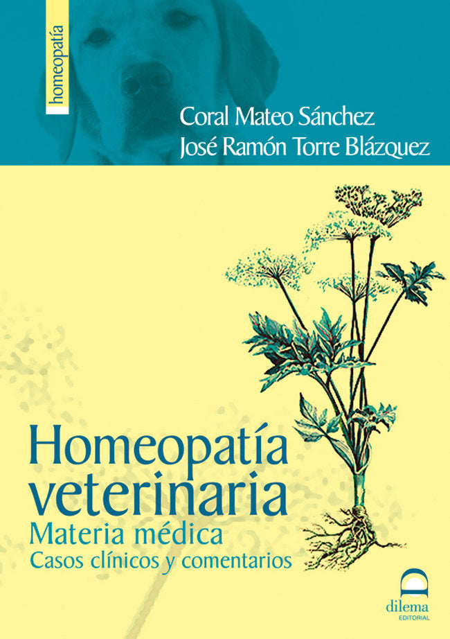 Homeopatía veterinaria 2ª edición, de Mateo Sánchez, Coral | portada del libro