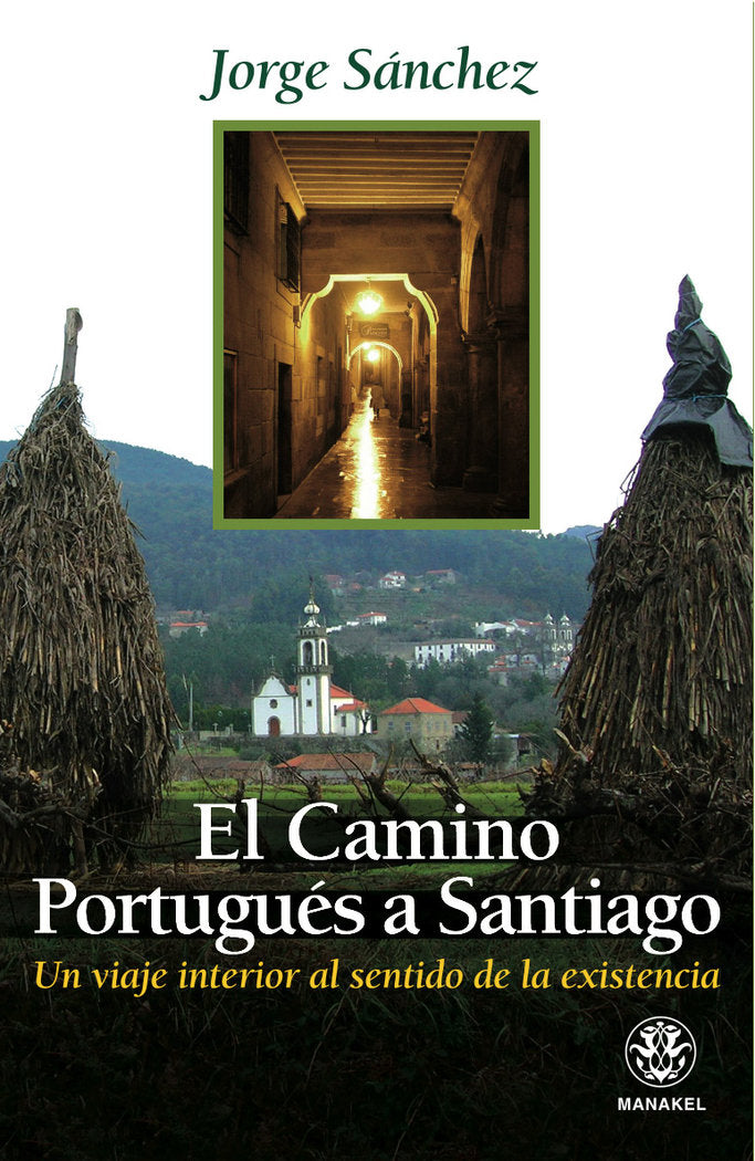 El Camino Portugués a Santiago, de Sánchez, Jorge | portada del libro