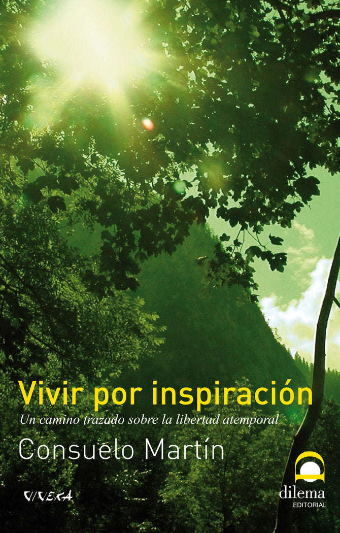 Vivir por inspiración, de Martín, Consuelo | portada del libro