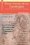Breve Historia de los Carolingios, de Bendiss, Ernest Yassine | portada del libro