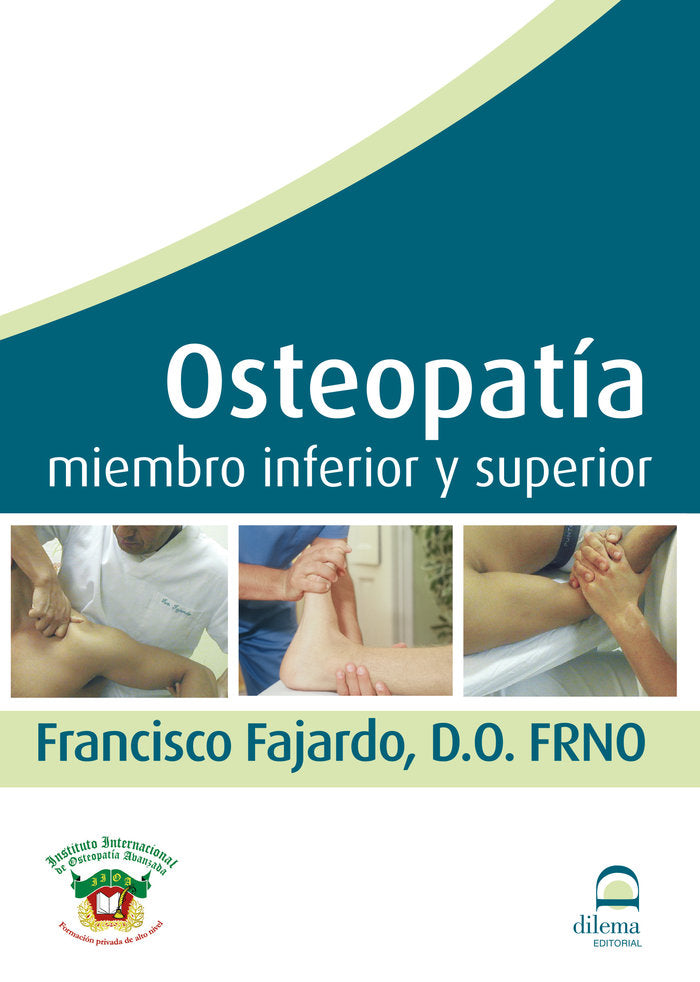 Osteopatía miembro inferior y superior (DVD), de Fajardo Ruiz, Francisco | portada del libro