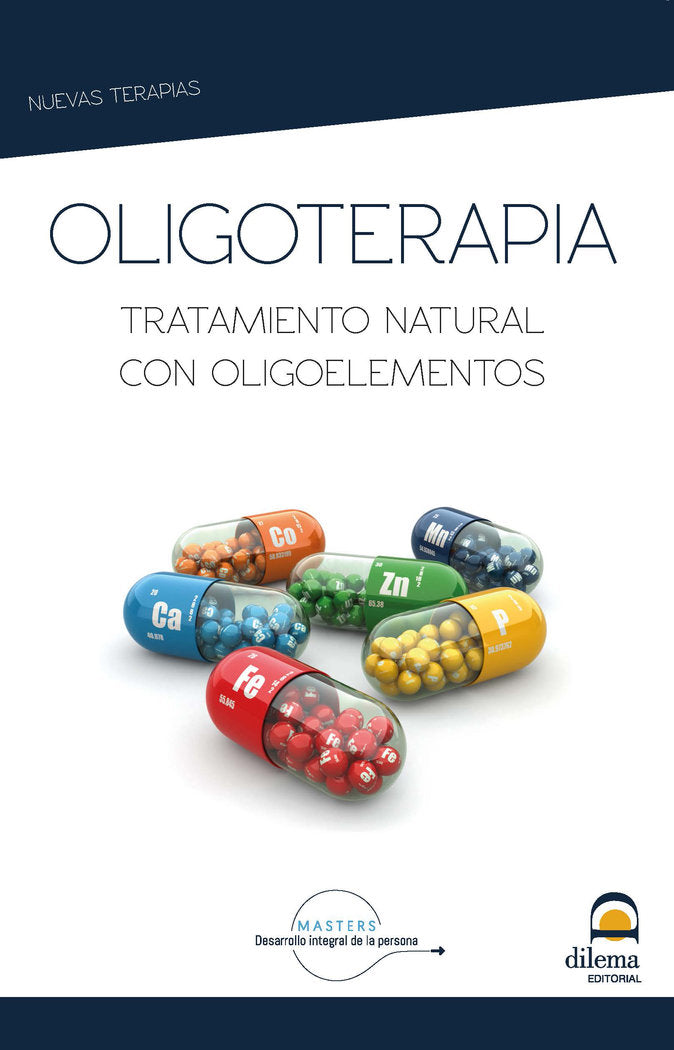 Oligoterapia, de Desarrollo integral de la persona, Masters | portada del libro