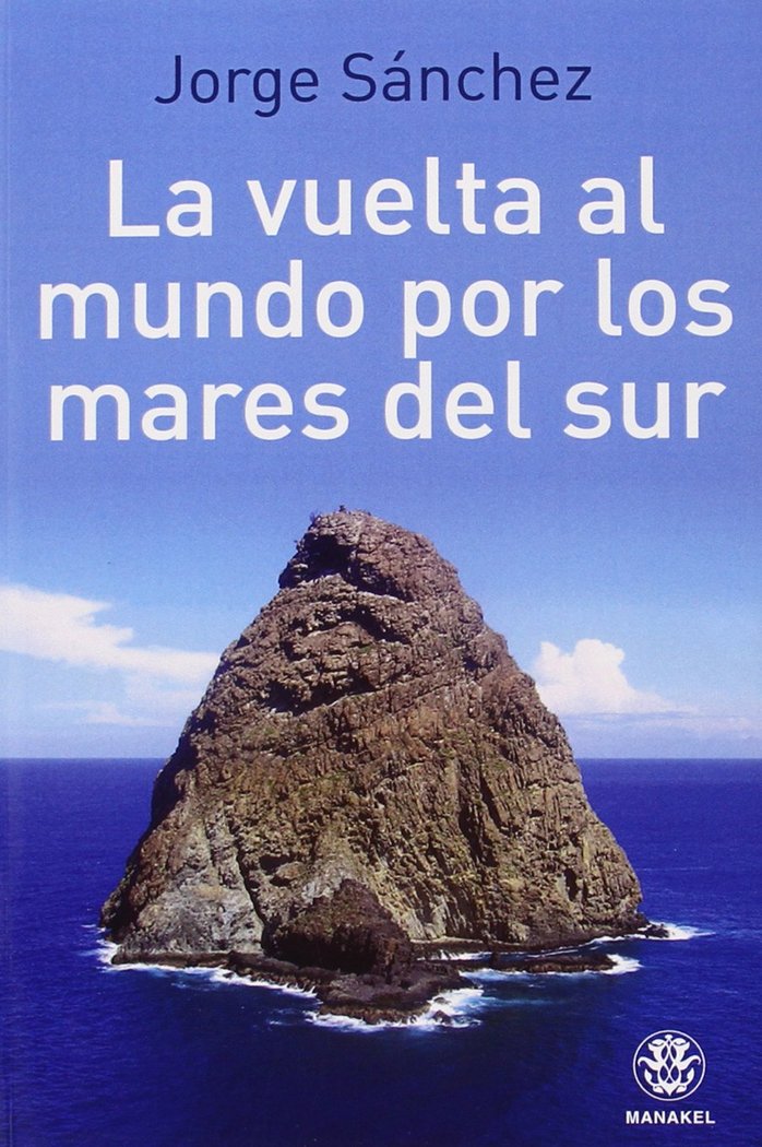 La vuelta al mundo por los mares del sur, de Sánchez, Jorge | portada del libro