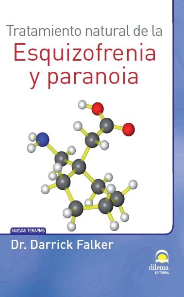 Tratamiento natural de la esquizofrenia y paranoia, de Masters. Desarrollo integral de la persona#Pérez Agustí | portada del 