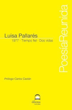 1977. Tiempo fiel. Dos vidas., de Pallarés, Luisa | portada del libro