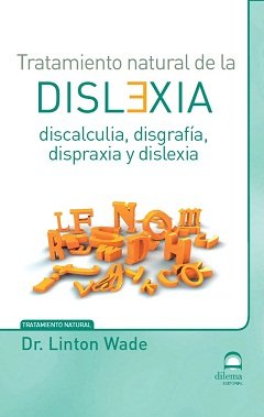 Tratamiento natural de la dislexia, de Masters. Desarrollo integral de la persona#Pérez Agustí | portada del libro