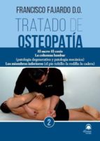 Tratado de osteopatía 2, de Francisco Fajardo Ruiz | portada del libro