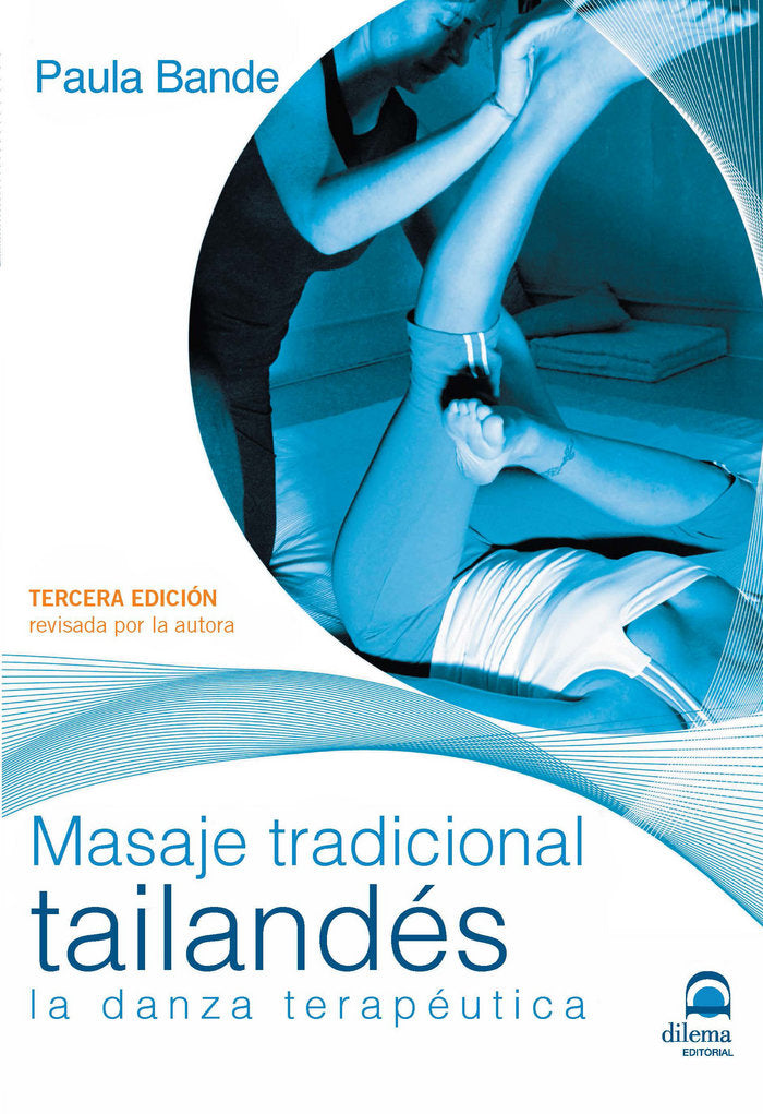 Masaje tradicional tailandés, de Bande, Paula | portada del libro