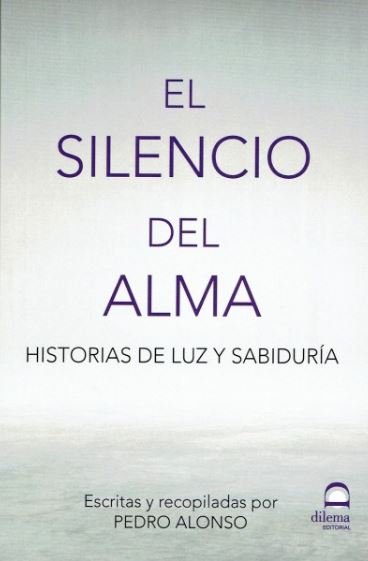 el silencio del alma, de Alonso del Río | portada del libro