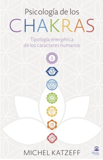 Psicología de los chakras, de Katzeff, Michel | portada del libro