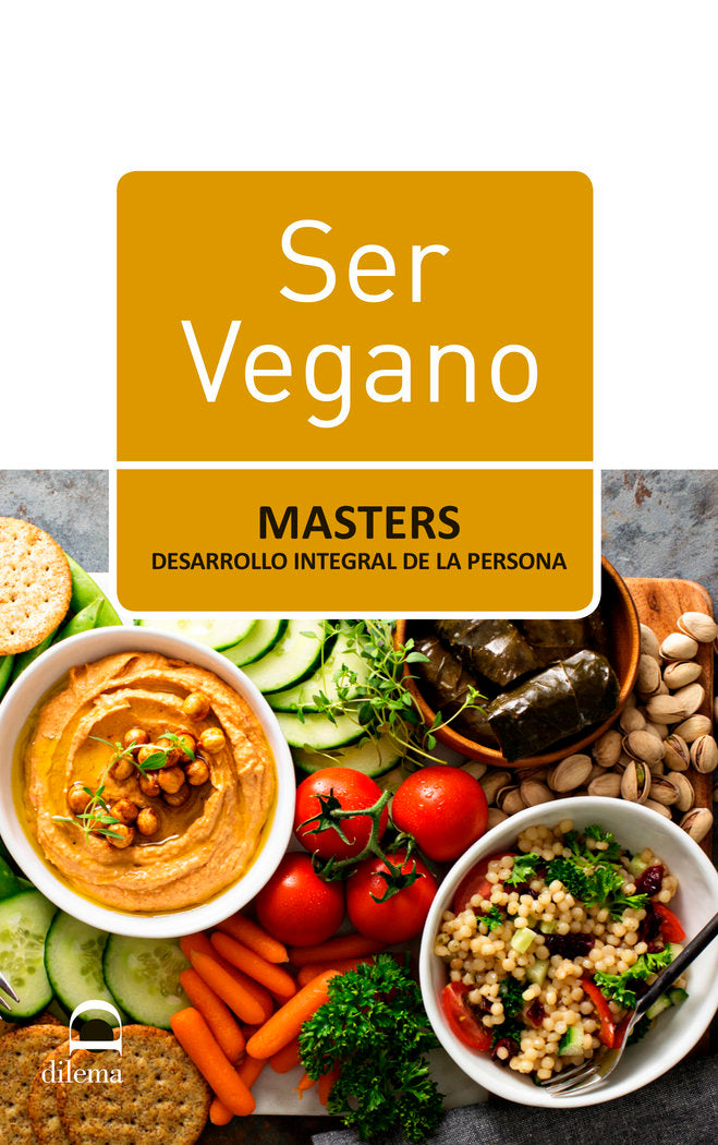 Ser Vegano, de Desarrollo integral de la persona, Masters | portada del libro