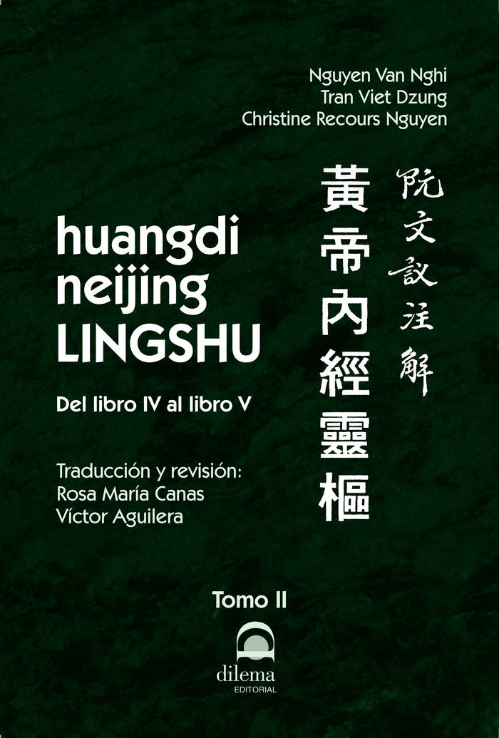 huangdi neijing LINGSHU Tomo II, de Recours Nguyen, Christine | portada del libro