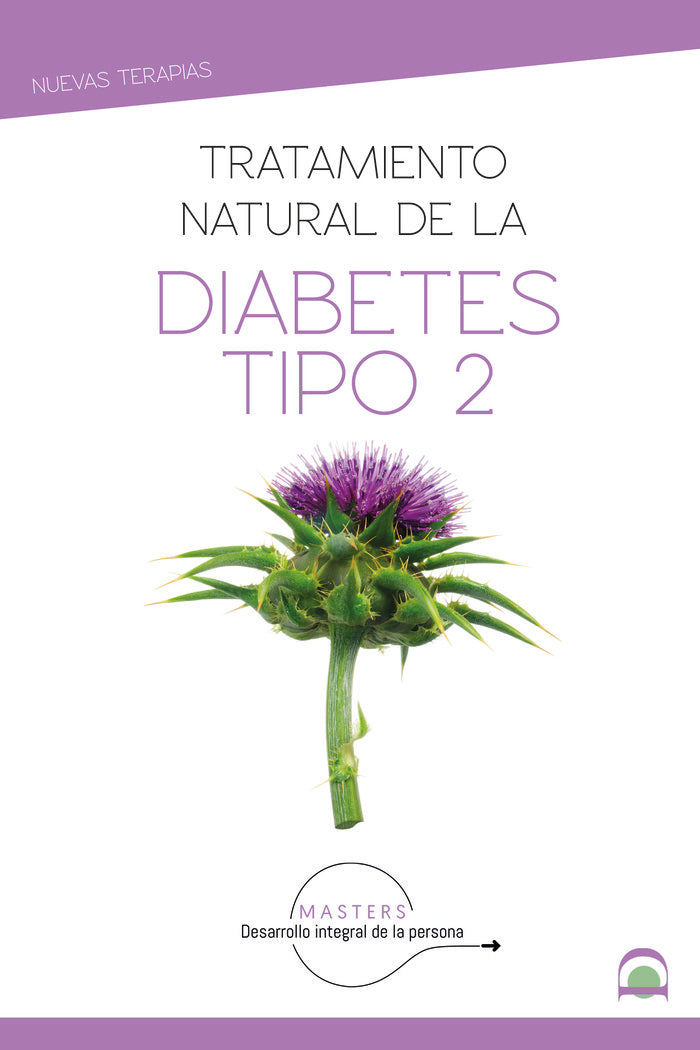 Tratamiento natural de la diabetes tipo 2, de Desarrollo integral de la persona, Masters | portada del libro