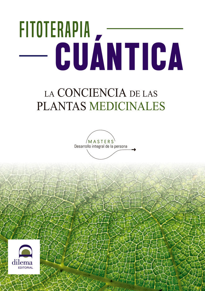 Fitoterapia cuántica, de Desarrollo integral de la persona, Masters | portada del libro