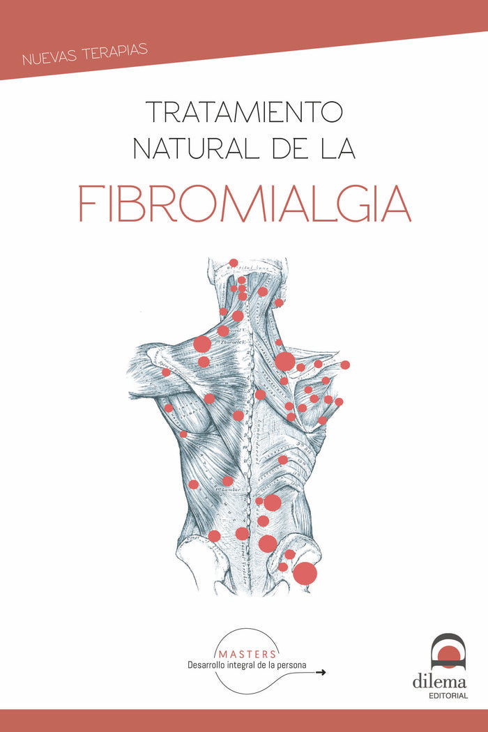 Tratamiento natural de la fibromialgia, de Desarrollo integral de la persona, Masters | portada del libro