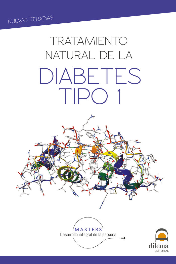 Tratamiento natural de la diabetes tipo 1, de Desarrollo integral de la persona, Masters | portada del libro