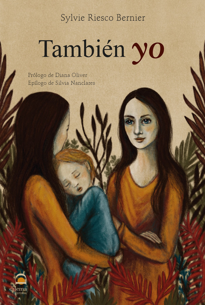También yo, de Riesco Bernier, Sylvie | portada del libro